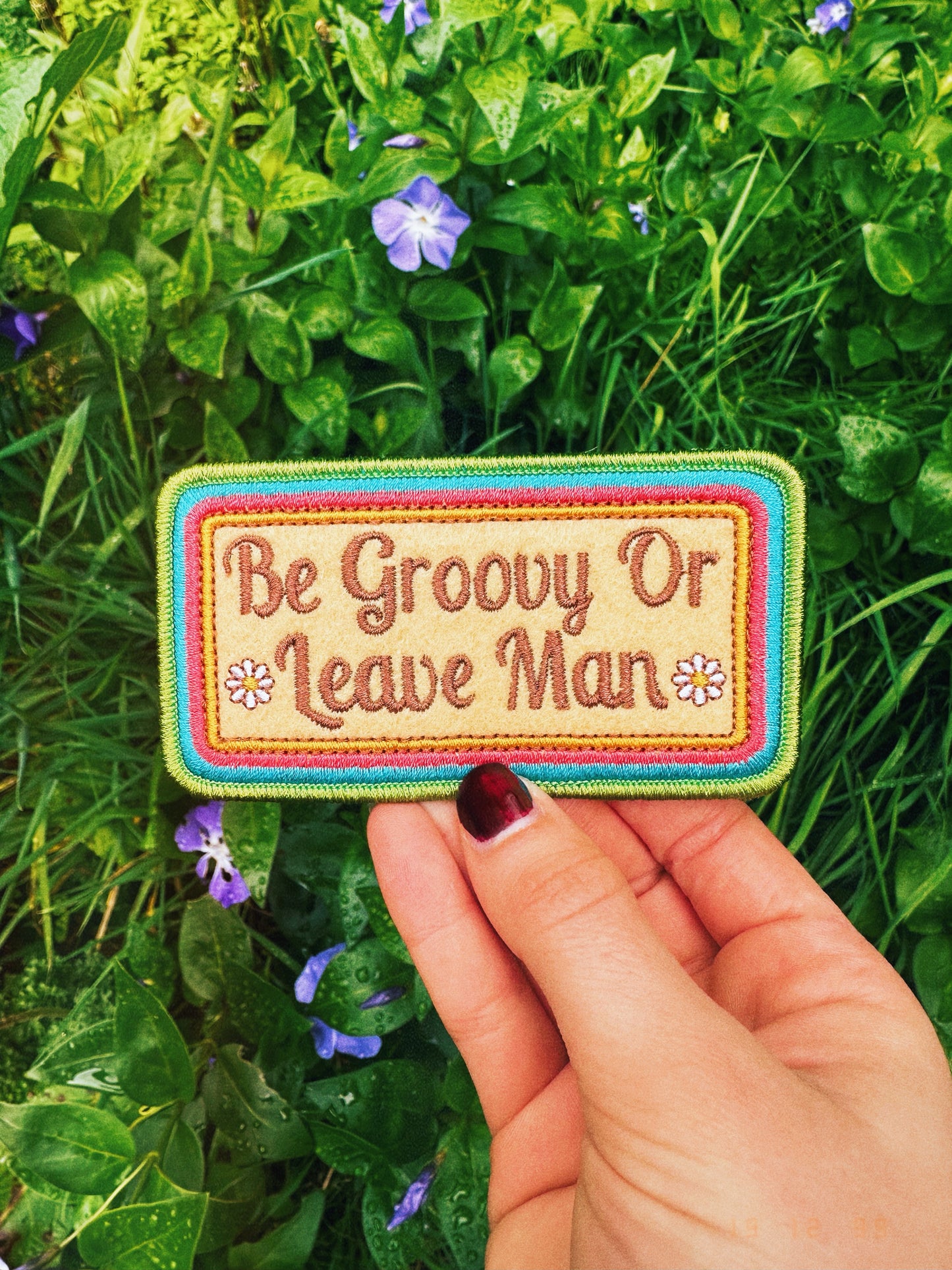 The Be Groovy or Leave, Man Patch